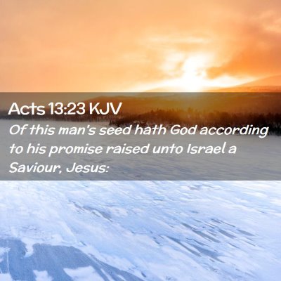 Acts 13:23 KJV Free Bible Images