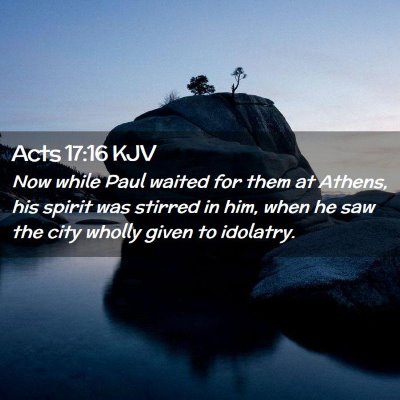 Acts 17:16 KJV Free Bible Images