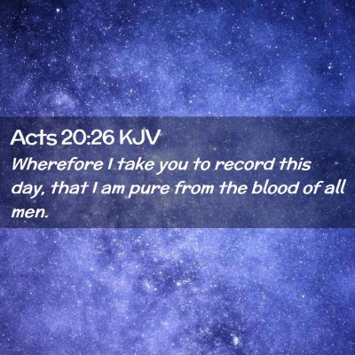 Acts 20:26 KJV Free Bible Images