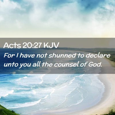 Acts 20:27 KJV Free Bible Images