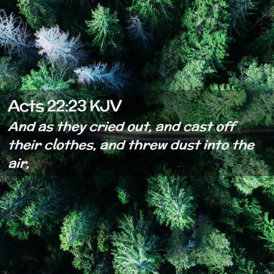 Acts 22:23 KJV Free Bible Images