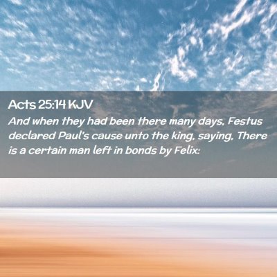 Acts 25:14 KJV Free Bible Images