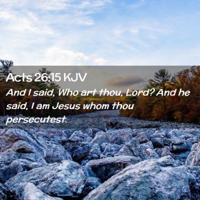 Acts 26:15 KJV Free Bible Images