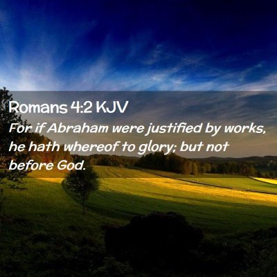 Romans 4:2 KJV Free Bible Images