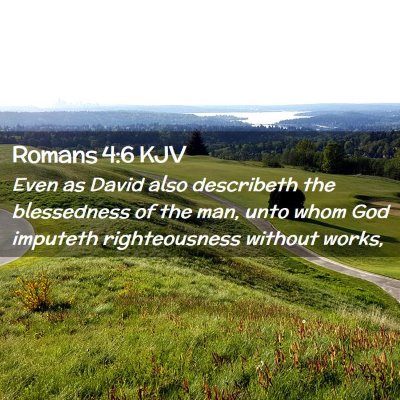 Romans 4:6 KJV Free Bible Images