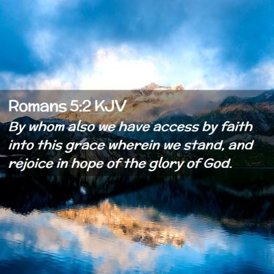 Romans 5:2 KJV Free Bible Images