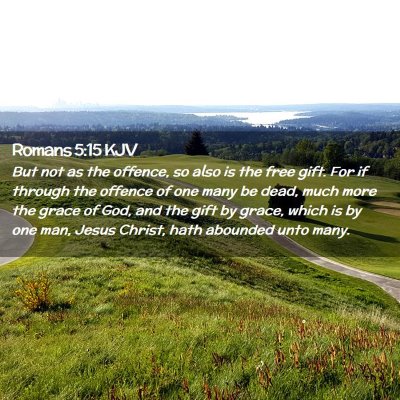 Romans 5:15 KJV Free Bible Images