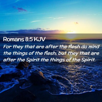 Romans 8:5 KJV Free Bible Images