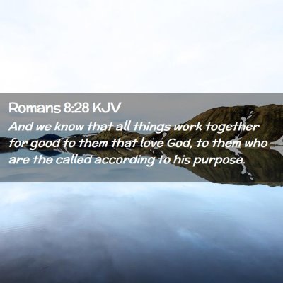 Romans 8:28 KJV Free Bible Images