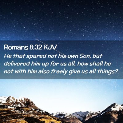 Romans 8:32 KJV Free Bible Images