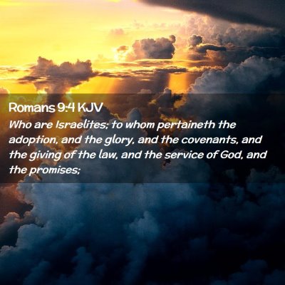 Romans 9:4 KJV Free Bible Images