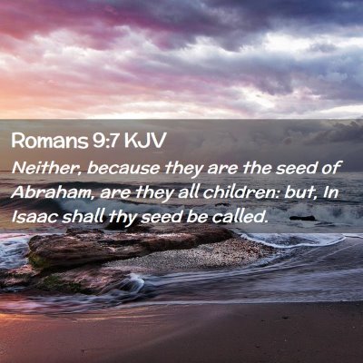 Romans 9:7 KJV Free Bible Images