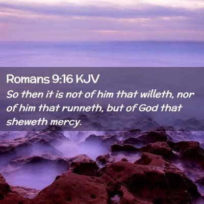 Romans 9:16 KJV Free Bible Images