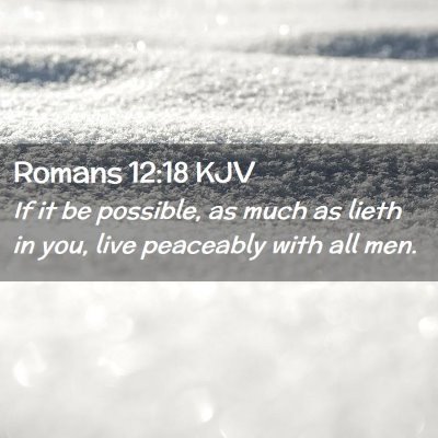 Romans 12:18 KJV Free Bible Images