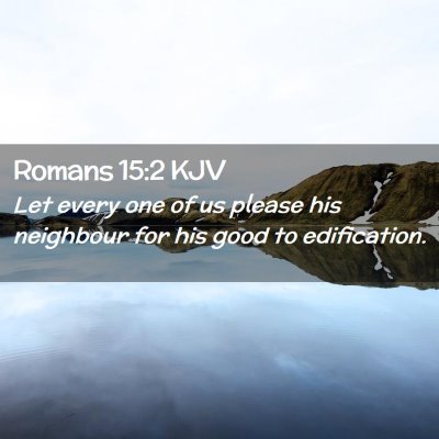 Romans 15:2 KJV Free Bible Images