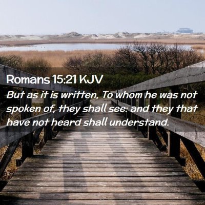 Romans 15:21 KJV Free Bible Images