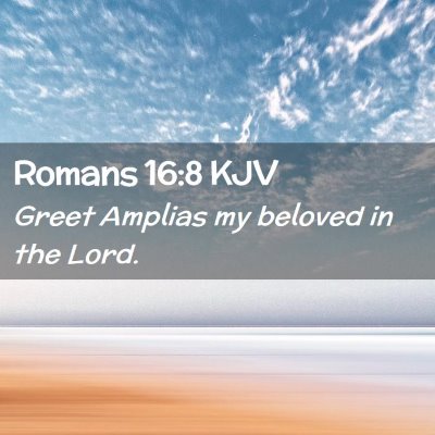 Romans 16:8 KJV Free Bible Images