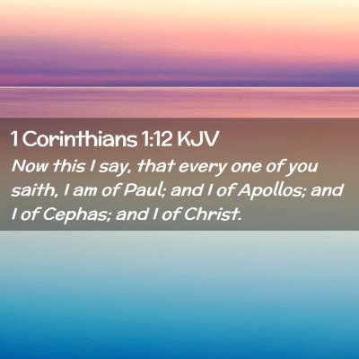 1 Corinthians 1:12 KJV Free Bible Images