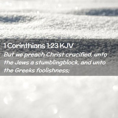 1 Corinthians 1:23 KJV Free Bible Images