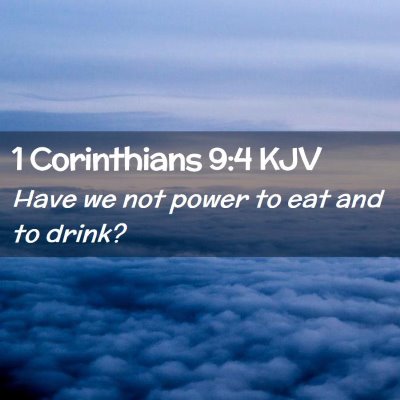 1 Corinthians 9:4 KJV Free Bible Images