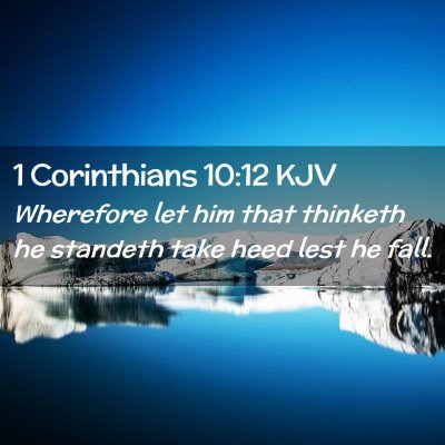 1 Corinthians 10:12 KJV Free Bible Images