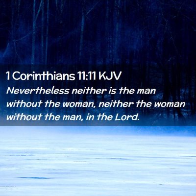 1 Corinthians 11:11 KJV Free Bible Images