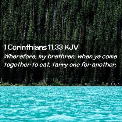 1 Corinthians 11:33 KJV Free Bible Images