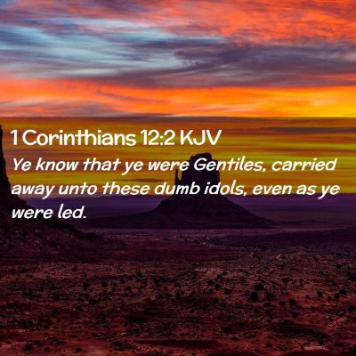 1 Corinthians 12:2 KJV Free Bible Images