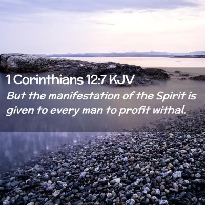 1 Corinthians 12:7 KJV Free Bible Images