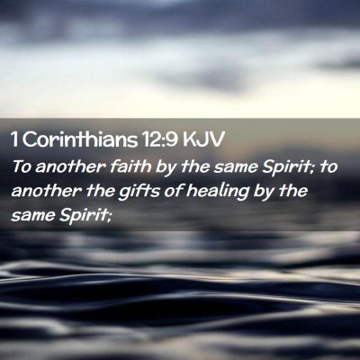 1 Corinthians 12:9 KJV Free Bible Images