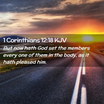 1 Corinthians 12:18 KJV Free Bible Images