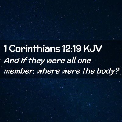 1 Corinthians 12:19 KJV Free Bible Images