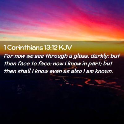 1 Corinthians 13:12 KJV Free Bible Images