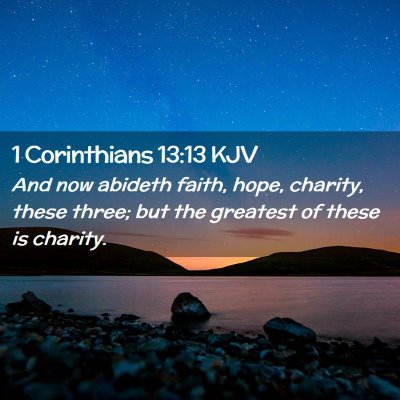 1 Corinthians 13:13 KJV Free Bible Images