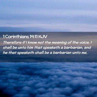 1 Corinthians 14:11 KJV Free Bible Images