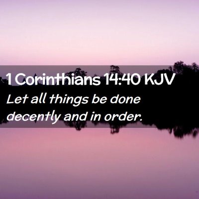 1 Corinthians 14:40 KJV Free Bible Images