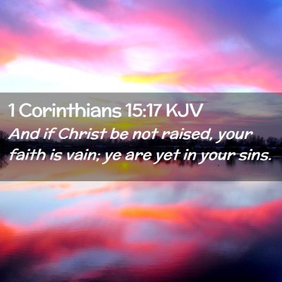 1 Corinthians 15:17 KJV Free Bible Images