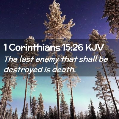 1 Corinthians 15:26 KJV Free Bible Images