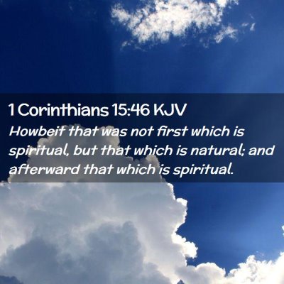 1 Corinthians 15:46 KJV Free Bible Images