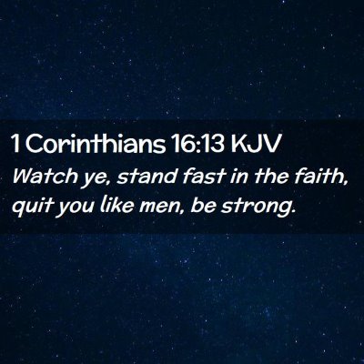 1 Corinthians 16:13 KJV Free Bible Images