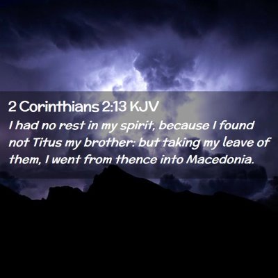 2 Corinthians 2:13 KJV Free Bible Images