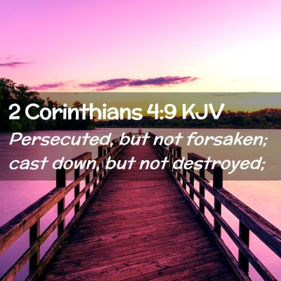 2 Corinthians 4:9 KJV Free Bible Images