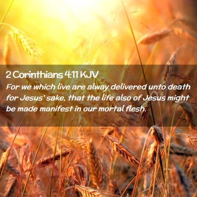 2 Corinthians 4:11 KJV Free Bible Images