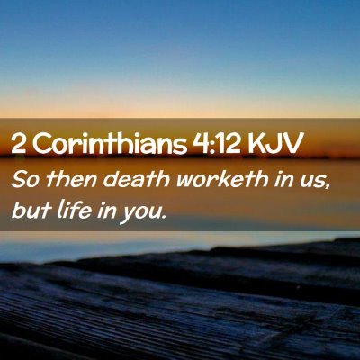 2 Corinthians 4:12 KJV Free Bible Images