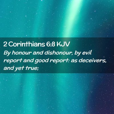 2 Corinthians 6:8 KJV Free Bible Images