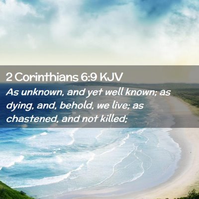 2 Corinthians 6:9 KJV Free Bible Images