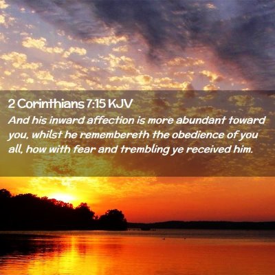 2 Corinthians 7:15 KJV Free Bible Images