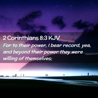 2 Corinthians 8:3 KJV Free Bible Images