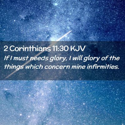 2 Corinthians 11:30 KJV Free Bible Images