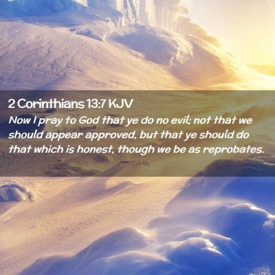 2 Corinthians 13:7 KJV Free Bible Images